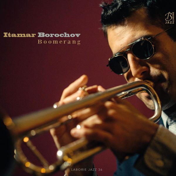 Itamar Borochov - Boomerang Itamar Borochov - Boomerang