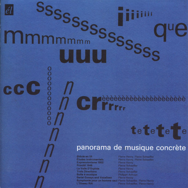 Pierre Henry - Panorama de musique concrète Pierre Henry - Panorama de musique concrète