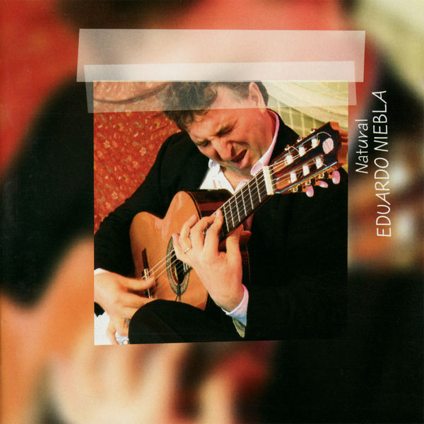 Eduardo Niebla - Natural Eduardo Niebla - Natural