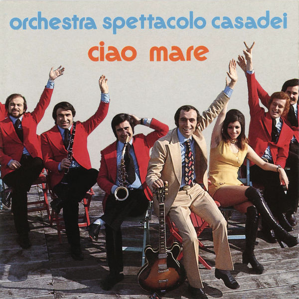 Ciao mare, Raoul Casadei Qobuz