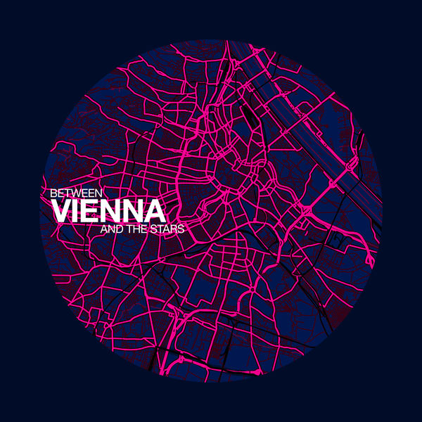 Nhoah - Between Vienna and the Stars Nhoah - Between Vienna and the Stars