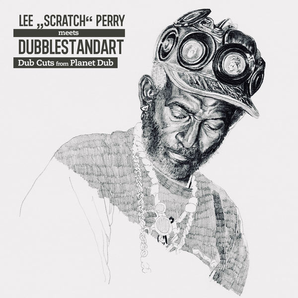 Lee "Scratch" Perry|Dub Cuts from Planet Dub