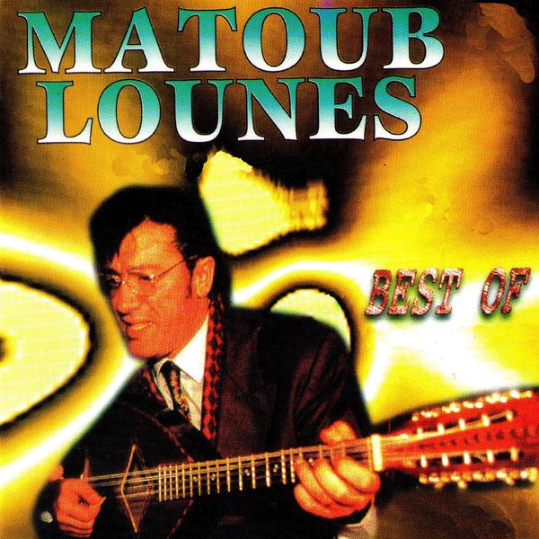 Lounès Matoub|Best Of