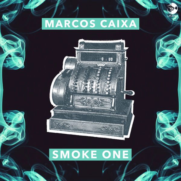 Marcos Caixa - Smoke One Marcos Caixa - Smoke One