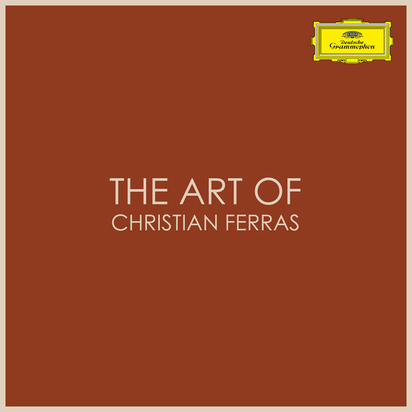 Christian Ferras - The Art of Christian Ferras Christian Ferras - The Art of Christian Ferras