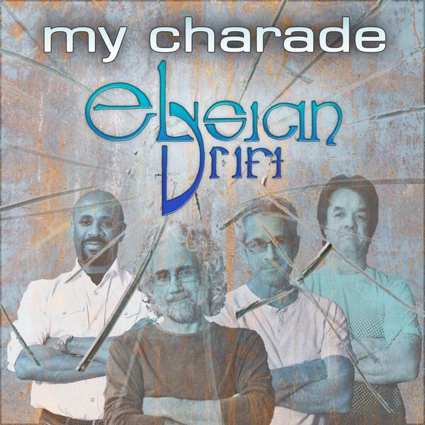 Elysian Drift|My Charade Elysian Drift|My Charade