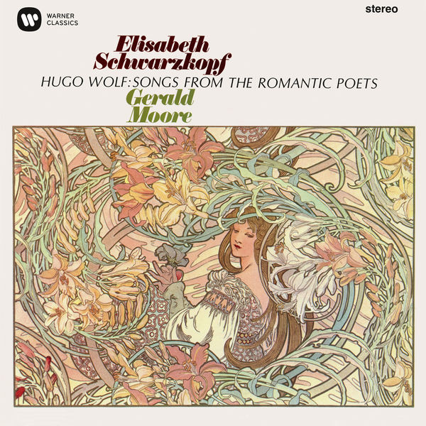 Elisabeth Schwarzkopf|Wolf: Songs from the Romantic Poets Elisabeth Schwarzkopf|Wolf: Songs from the Romantic Poets