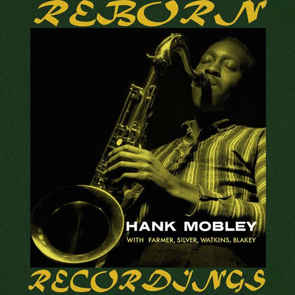 Hank Mobley - Quintet (RVG, HD Remastered) Hank Mobley - Quintet (RVG, HD Remastered)