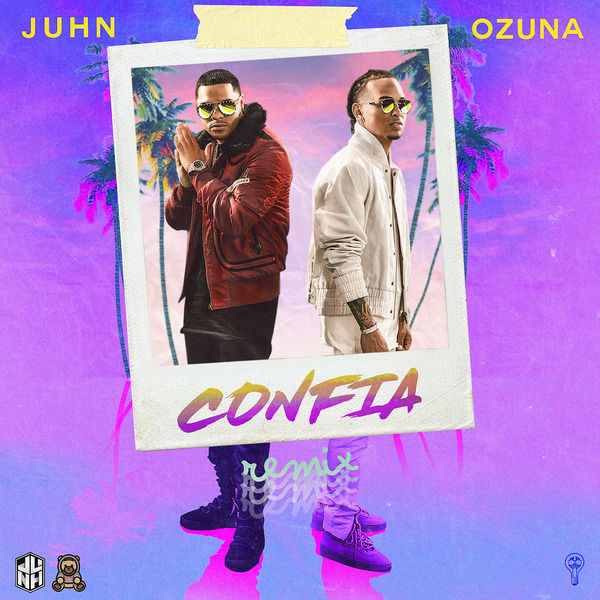 Juhn|Confia Remix Juhn|Confia Remix