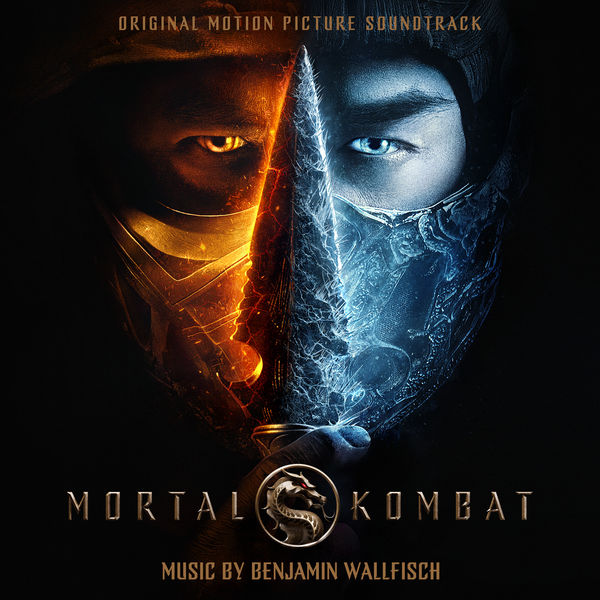 Benjamin Wallfisch - Mortal Kombat (Original Motion Picture Soundtrack) Benjamin Wallfisch - Mortal Kombat (Original Motion Picture Soundtrack)