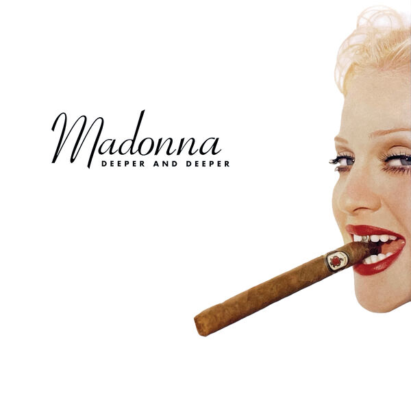 Madonna|Deeper and Deeper Madonna|Deeper and Deeper