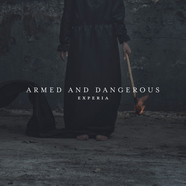 EXPERIA - Armed and Dangerous EXPERIA - Armed and Dangerous