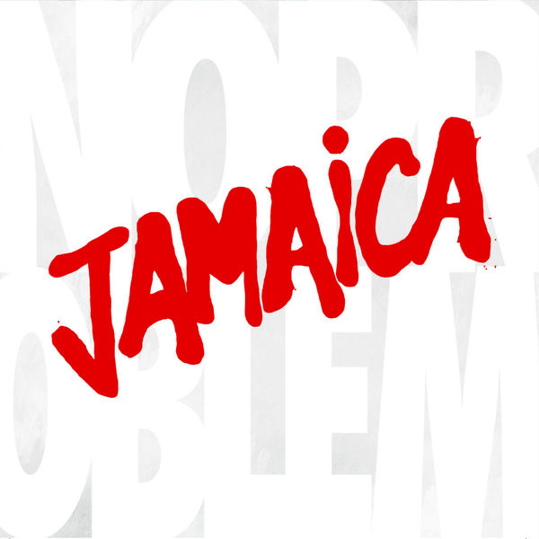 Jamaica|No Problem