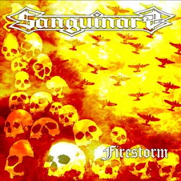 Sanguinary|Firestorm Sanguinary|Firestorm