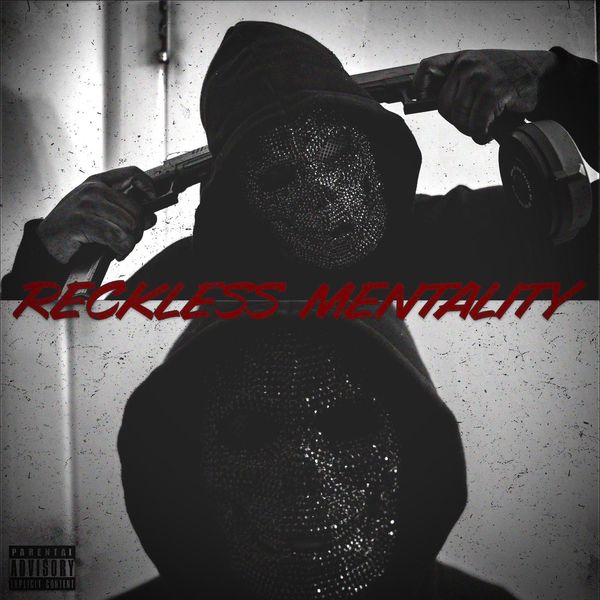 Raashid Muhammad|Reckless Mentality Raashid Muhammad|Reckless Mentality