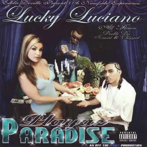 Playaz Paradise, Lucky Luciano - Qobuz