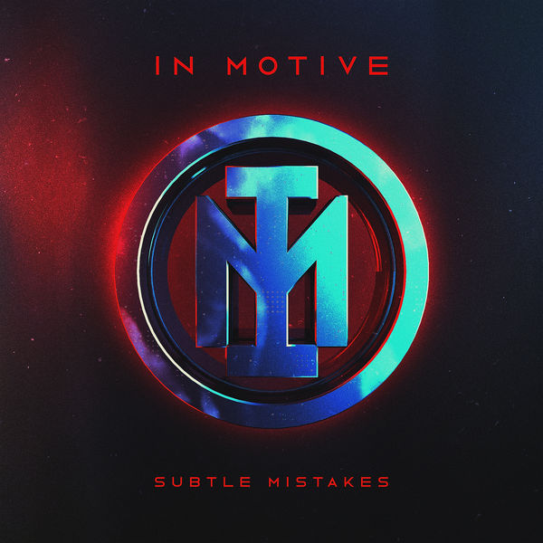 In Motive - Subtle Mistakes In Motive - Subtle Mistakes