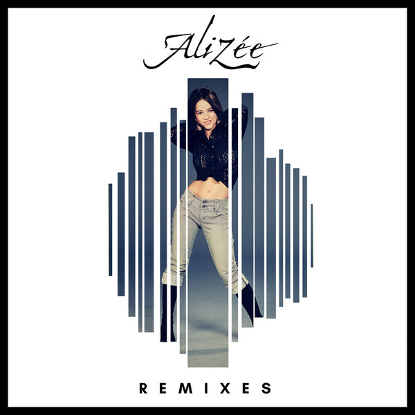 Alizée|Remixes Alizée|Remixes