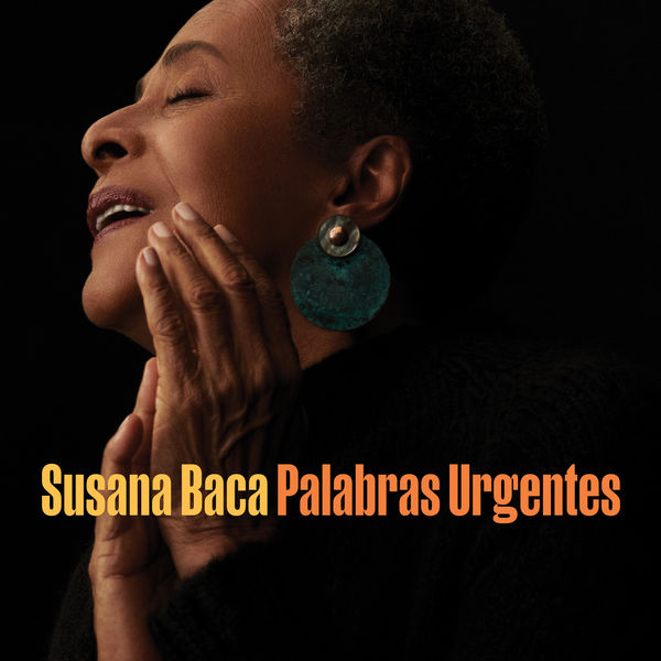 Susana Baca|Palabras Urgentes Susana Baca|Palabras Urgentes