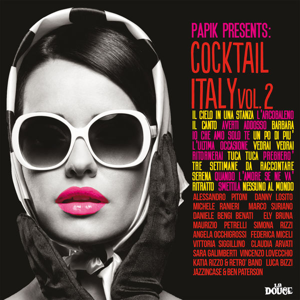Papik - Cocktail Italy, Vol.2 Papik - Cocktail Italy, Vol.2