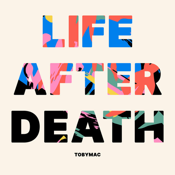 Tobymac|Life After Death Tobymac|Life After Death