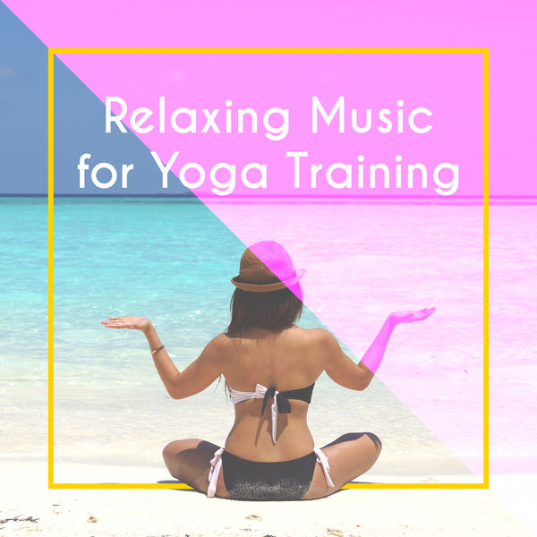 Odyssey for Relax Music Universe|Relaxing Music for Yoga Training – Soft Music to Meditate, Nature Sounds for Yoga Poses, Chill Yourself with New Age Music