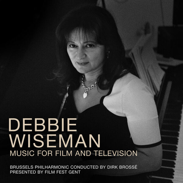 Debbie Wiseman - Music For Film