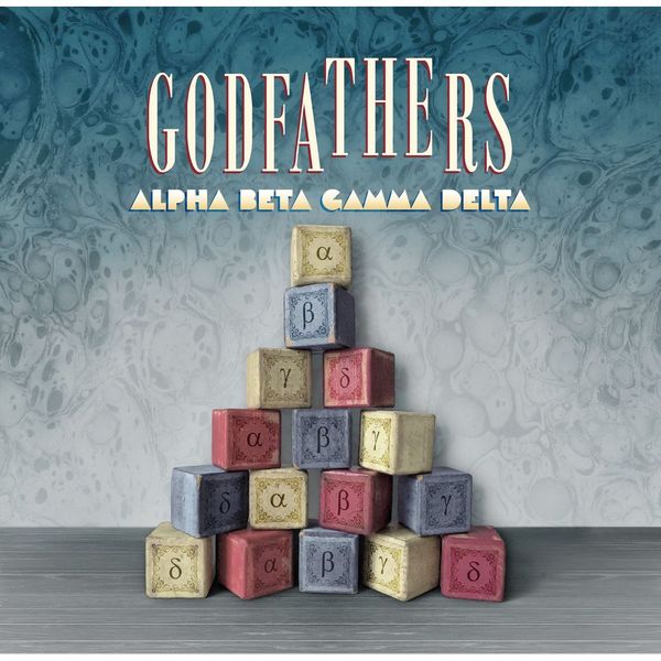 The Godfathers|Alpha Beta Gamma Delta The Godfathers|Alpha Beta Gamma Delta