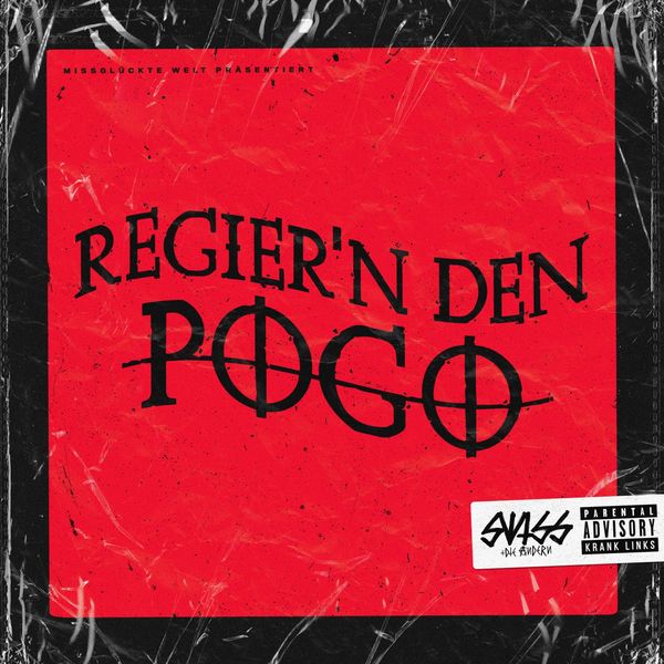 Swiss & Die Andern - Regier'n den Pogo Swiss & Die Andern - Regier'n den Pogo