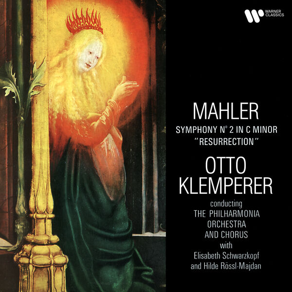 Otto Klemperer|Mahler: Symphony No. 2 "Resurrection" Otto Klemperer|Mahler: Symphony No. 2 "Resurrection"