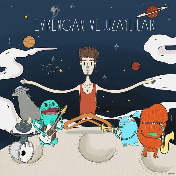 Evrencan Gündüz|Evrencan Ve Uzaylılar Evrencan Gündüz|Evrencan Ve Uzaylılar