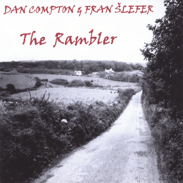 Dan Compton - The Rambler Dan Compton - The Rambler