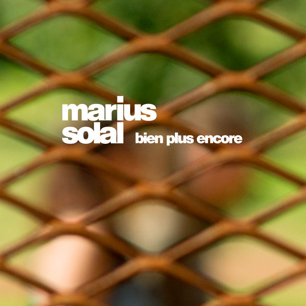 Marius Solal - BIEN PLUS ENCORE! Marius Solal - BIEN PLUS ENCORE!