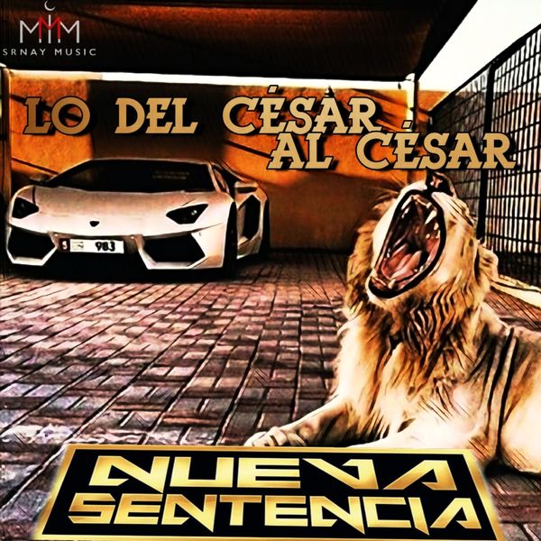 Nueva Sentencia - Lo del Cesar al Cesar Nueva Sentencia - Lo del Cesar al Cesar