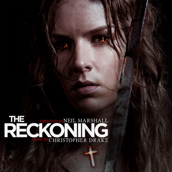 Christopher Drake|The Reckoning (Original Motion Picture Soundtrack)