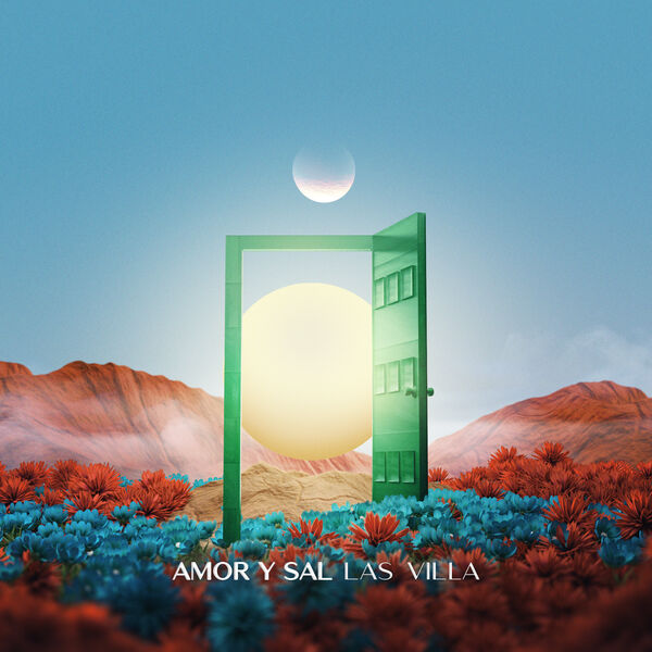 Las Villa|Amor Y Sal Las Villa|Amor Y Sal