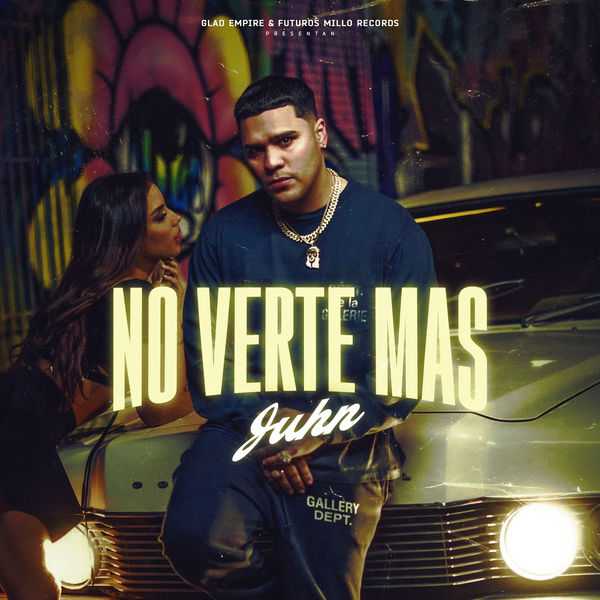 Juhn|No Verte Mas Juhn|No Verte Mas