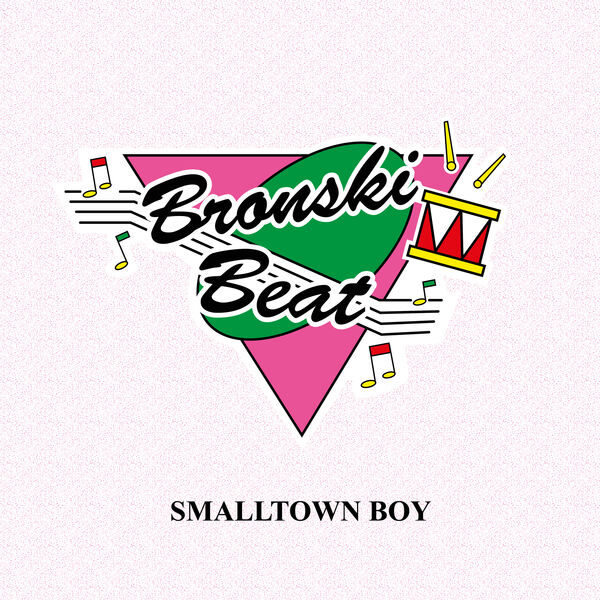 Bronski Beat - Smalltown Boy (Remastered) Bronski Beat - Smalltown Boy (Remastered)