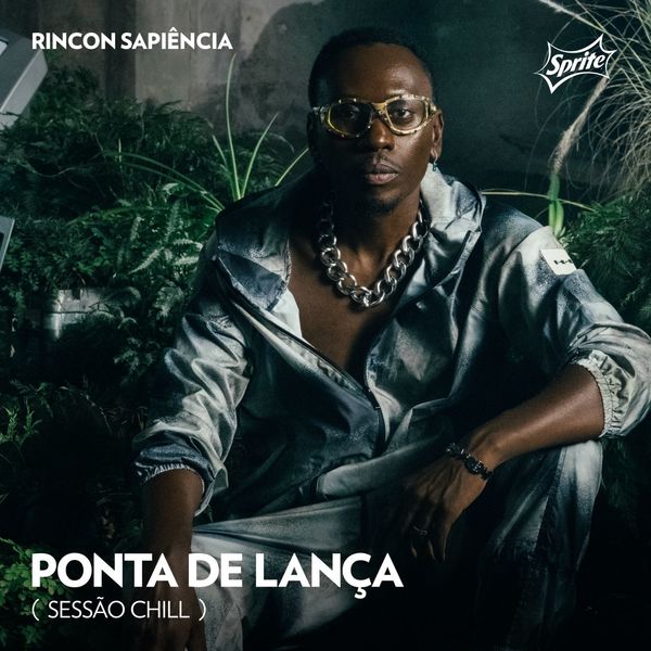 Rincon Sapiência|Ponta de Lança (Sessão Chill) Rincon Sapiência|Ponta de Lança (Sessão Chill)
