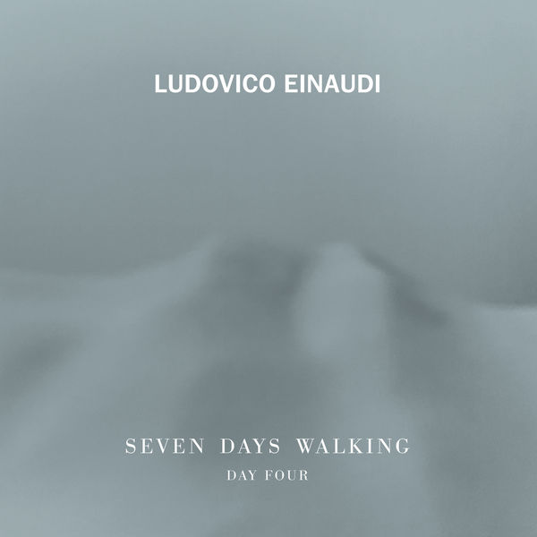 Ludovico Einaudi|Seven Days Walking (Day 4)