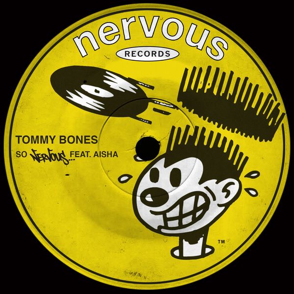 Tommy Bones - So Nervous (feat. Aisha) Tommy Bones - So Nervous (feat. Aisha)