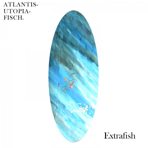 Extrafish|Atlantis-Utopia-Fisch