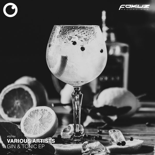 Various Artists|Gin & Tonic EP Various Artists|Gin & Tonic EP