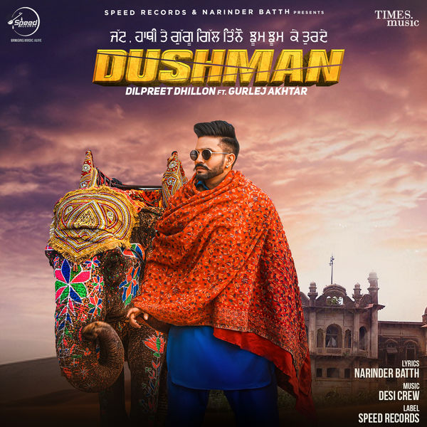 Dilpreet Dhillon|Dushman Dilpreet Dhillon|Dushman