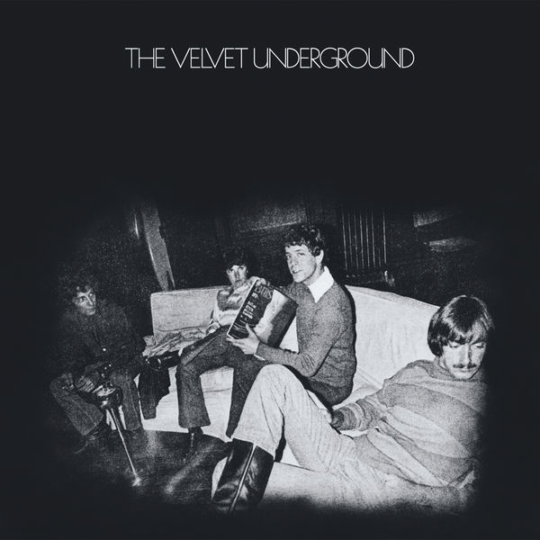 ヴェルヴェット・アンダーグラウンド|The Velvet Underground (45th Anniversary)