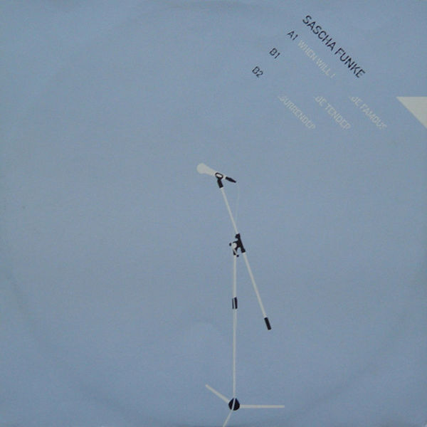 Sascha Funke|When Will I... Sascha Funke|When Will I...