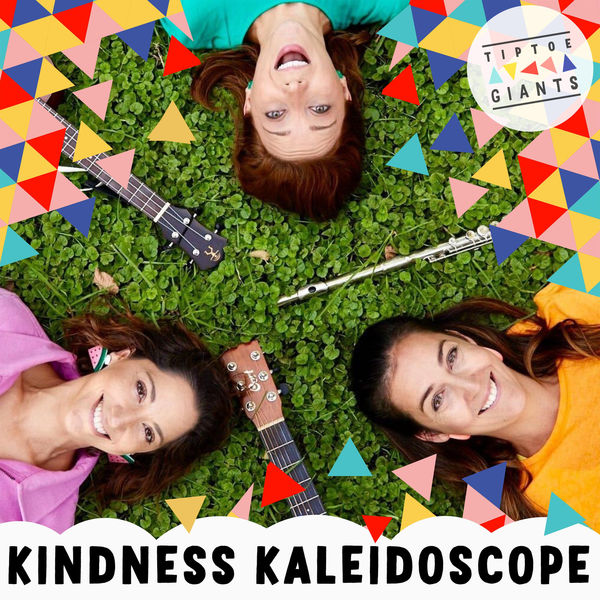 Tiptoe Giants|Kindness Kaleidoscope Tiptoe Giants|Kindness Kaleidoscope