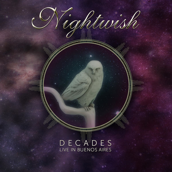 Nightwish - Decades: Live in Buenos Aires Nightwish - Decades: Live in Buenos Aires