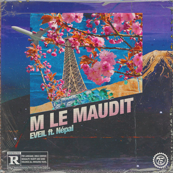 M Le Maudit feat. Nepal - ÉVEIL M Le Maudit feat. Nepal - ÉVEIL