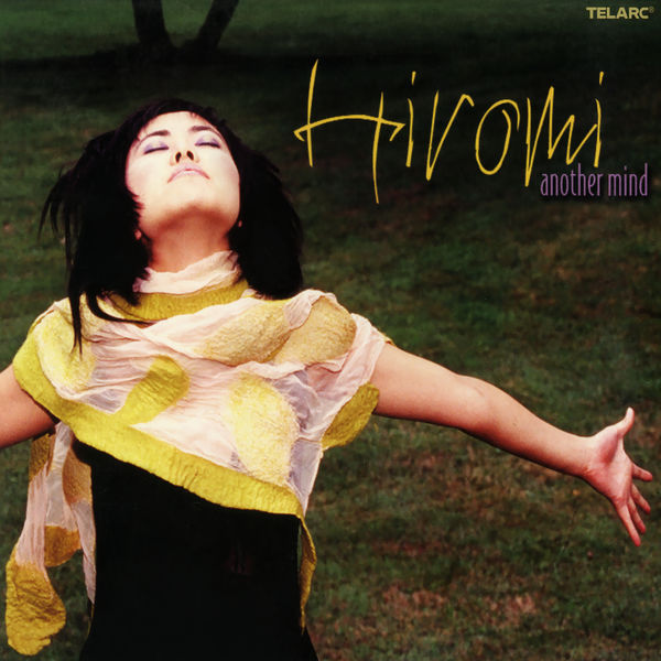 Hiromi|Another Mind Hiromi|Another Mind